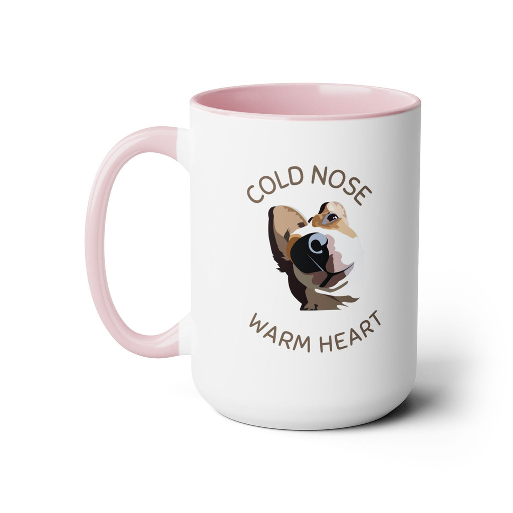 Cold Nose, Warm Heart Mug
